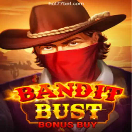 BanditBustBonusBuy: Master the Game on HOT77⭐️ ONLINE PLATAFORMA OFICIAL