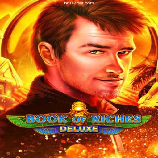 Unveiling Book of Riches Deluxe: A Deep Dive into the Enthralling Casino Game