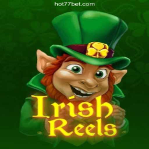 Exploring IrishReels: A Dive into a Captivating Gaming Experience