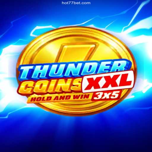 Unveiling ThunderCoinsXxl: The Epic New Online Gaming Sensation
