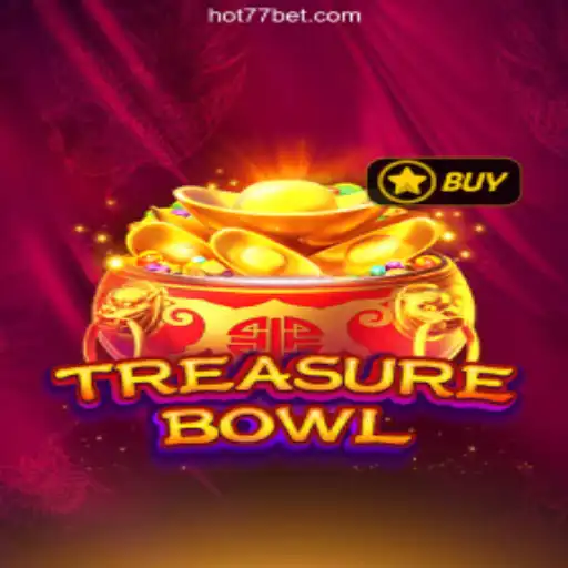 Explore TreasureBowl on HOT77⭐️ ONLINE PLATAFORMA OFICIAL